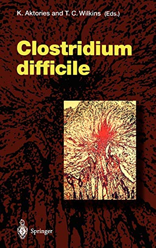 9783540672913: Clostridium difficile: 250 (Current Topics in Microbiology and Immunology, 250)