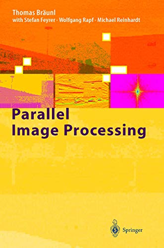 Stock image for Parallel Image Processing for sale by Midtown Scholar Bookstore