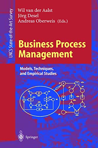 9783540674542: Business Process Management: Models, Techniques, and Empirical Studies (Lecture Notes in Computer Science, 1806)