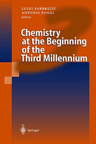 Imagen de archivo de Chemistry at the Beginning of the Third Millennium a la venta por Books Puddle