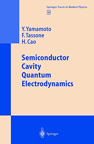 9783540675204: Semiconductor Cavity Quantum Electrodynamics