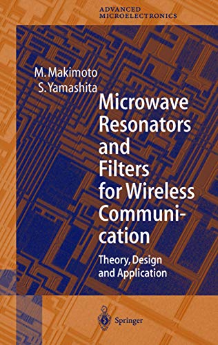 Stock image for Microwave Resonators and Filters for Wireless Communication for sale by Kennys Bookshop and Art Galleries Ltd.