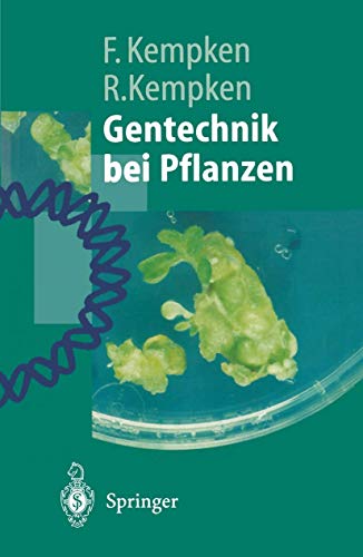 9783540675471: Gentechnik Bei Pflanzen: Chancen Und Risiken
