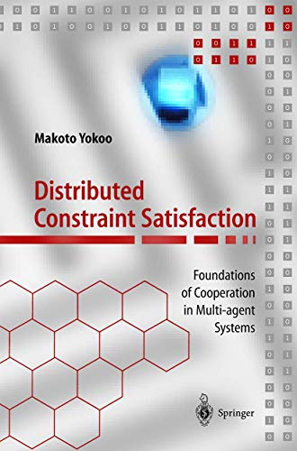 9783540675969: Distributed Constraint Satisfaction: Foundations of Cooperation in Multi-Agent Systems