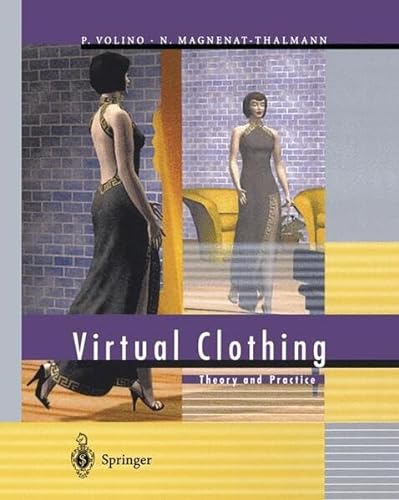 Virtual Clothing (9783540676003) by Volino, Pascal; Magnenat-Thalmann, Nadia