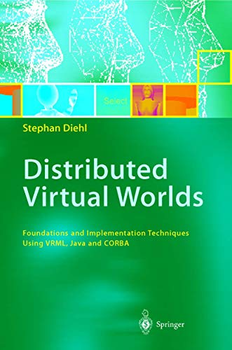 Stock image for Distributed Virtual Worlds for sale by Midtown Scholar Bookstore