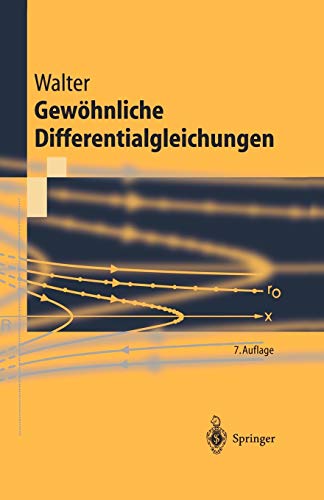 Beispielbild fr Gewhnliche Differentialgleichungen: Eine Einfhrung (Springer-Lehrbuch) (German Edition) zum Verkauf von medimops