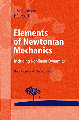 9783540676522: Elements of Newtonian Mechanics: Including Nonlinear Dynamics [Lingua inglese]