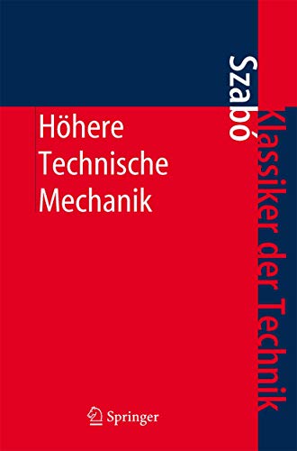 Beispielbild fr Hhere Technische Mechanik Nach Vorlesungen zum Verkauf von Buchpark