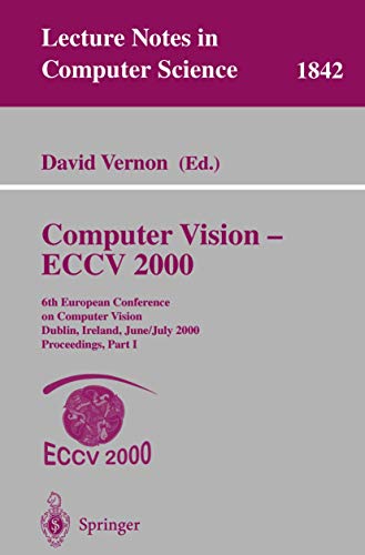 Computer Vision, ECCV 2000: 6th European Conference on Computer Vision Dublin, Ireland, June 26-J...