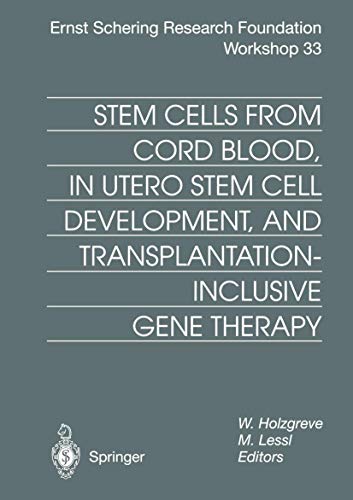 9783540677017: Stem Cells from Cord Blood, in Utero Stem Cell Development, and Transplantation-Inclusive Gene Therapy
