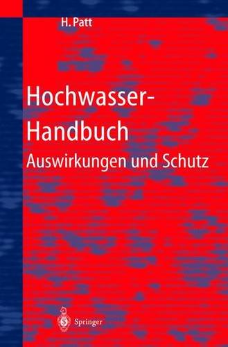 Beispielbild fr Hochwasser-Handbuch: Auswirkungen und Schutz zum Verkauf von medimops