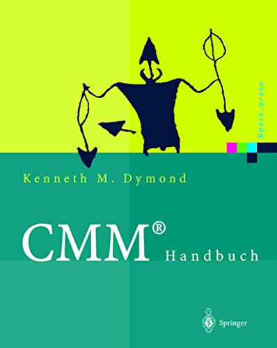 Stock image for CMM Handbuch: Das Capability Maturity Model fr Software (Xpert.press) for sale by medimops