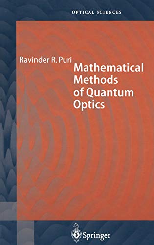 9783540678021: Mathematical Methods of Quantum Optics: 79 (Springer Series in Optical Sciences)