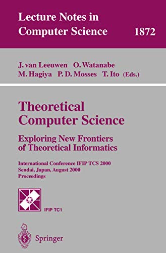 Stock image for Theoretical Computer Science: Exploring New Frontiers of Theoretical Informatics for sale by GuthrieBooks