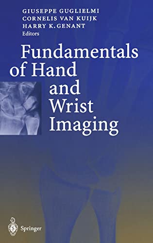 Fundamentals of Hand and Wrist Imaging