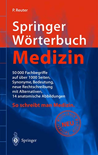 Springer Wörterbuch Medizin - mit 14 Anatomischen Abbildungen