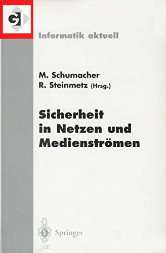 Stock image for Sicherheit in Netzen und Medienstrmen Tagungsband des GI-Workshops "Sicherheit in Mediendaten , Berlin, 19. September 2000 for sale by Buchpark