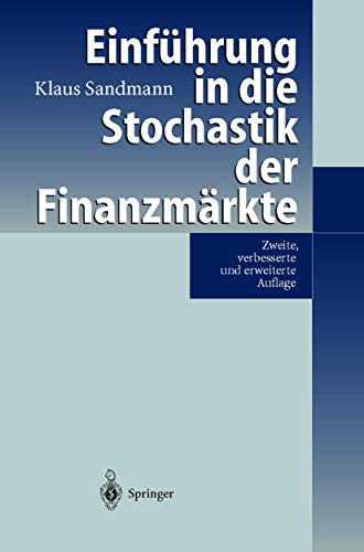 9783540679547: Einfa1/4hrung in Die Stochastik Der Finanzmarkte
