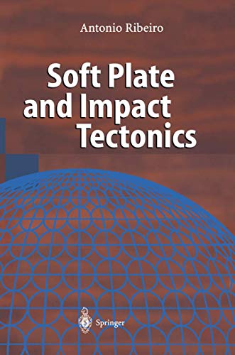 Stock image for Soft Plate and Impact Tectonics for sale by WorldofBooks