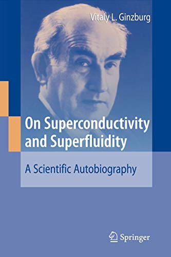 Imagen de archivo de On Superconductivity And Superfluidity A Scientific Autobiography (Hb 2008) a la venta por Basi6 International