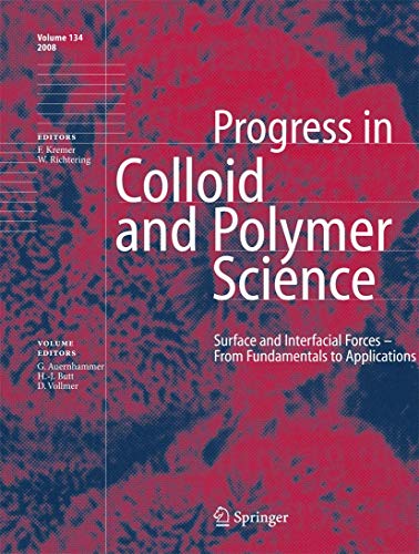 Surface and Interfacial Forces - From Fundamentals to Applications (Progress in Colloid and Polym...