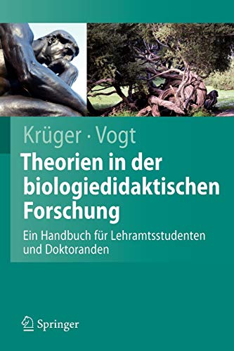 9783540681656: Theorien in der Biologiedidaktischen Forschung: Ein Handbuch fr Lehramtsstudenten und Doktoranden (Springer-Lehrbuch) (German Edition)