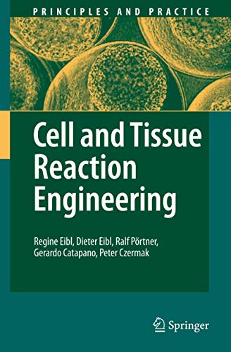 9783540681755: Cell and Tissue Reaction Engineering