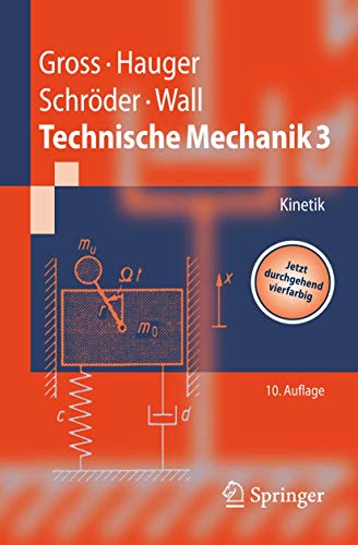 Stock image for Technische Mechanik: Band 3: Kinetik (Springer-Lehrbuch) for sale by medimops