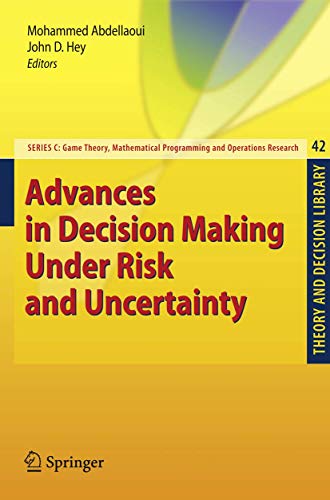 9783540684367: Advances in Decision Making Under Risk and Uncertainty: 42 (Theory and Decision Library C)