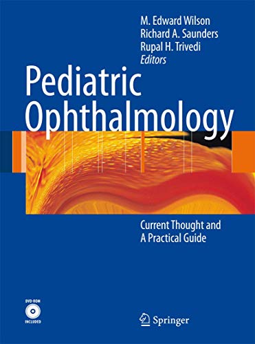 9783540686309: Pediatric Ophthalmology: Current Thought and a Practical Guide