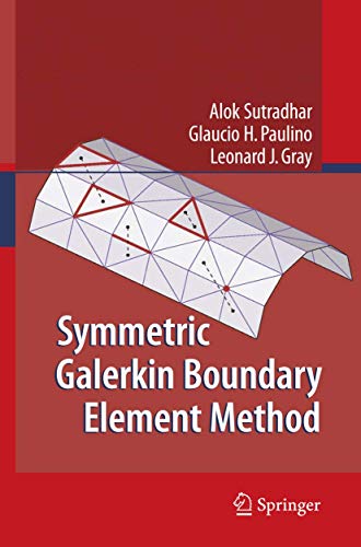 Beispielbild fr Symmetric Galerkin Boundary Element Method zum Verkauf von Mispah books