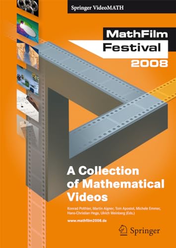 9783540689034: Mathfilm Festival 2008: A Collection of Mathematical Videos