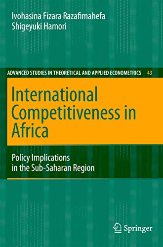 9783540689201: International Competitiveness in Africa: Policy Implications in the Sub-Saharan Region: 43 (Advanced Studies in Theoretical and Applied Econometrics, 43)