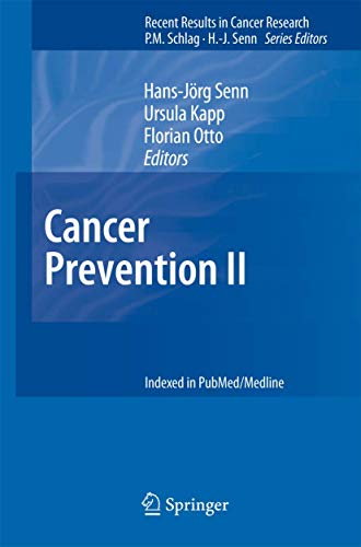 9783540692966: Cancer Prevention II: 181 (Recent Results in Cancer Research)