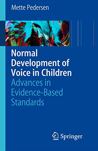 Stock image for Normal Development Of Voice In Children for sale by Romtrade Corp.