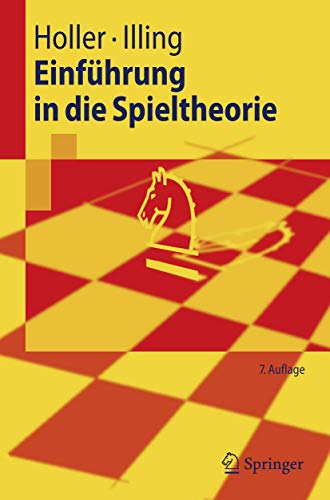 Beispielbild fr Einfuhrung in die Spieltheorie (Springer-Lehrbuch) (German Edition) zum Verkauf von medimops