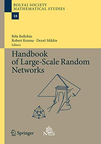 Imagen de archivo de Handbook of large scale random networks. a la venta por Gast & Hoyer GmbH