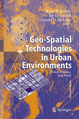 Beispielbild fr Geo-Spatial Technologies in Urban Environments Policy, Practice, and Pixels zum Verkauf von Buchpark