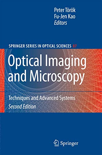 9783540695639: Optical Imaging and Microscopy: Techniques and Advanced Systems (Springer Series in Optical Sciences, 87)