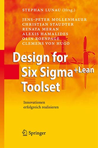 Stock image for Design for Six Sigma+Lean Toolset: Innovationen erfolgreich realisieren (German Edition) for sale by Mispah books