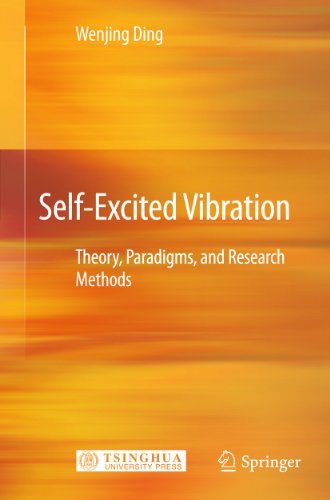 9783540697404: Self-excited Vibration: Theory, Paradigms, and Research Methods