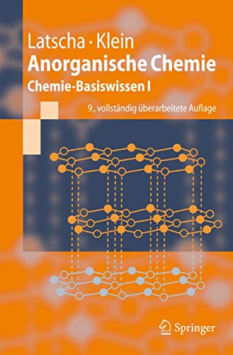 Beispielbild fr Anorganische Chemie: Chemie-Basiswissen I (Springer-Lehrbuch) zum Verkauf von medimops