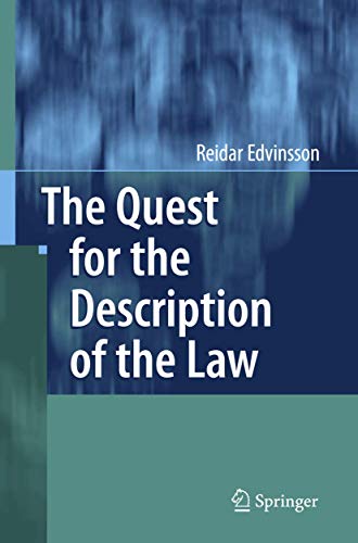 The Quest for the Description of the Law.