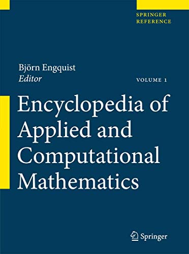 9783540705284: Encyclopedia of Applied and Computational Mathematics