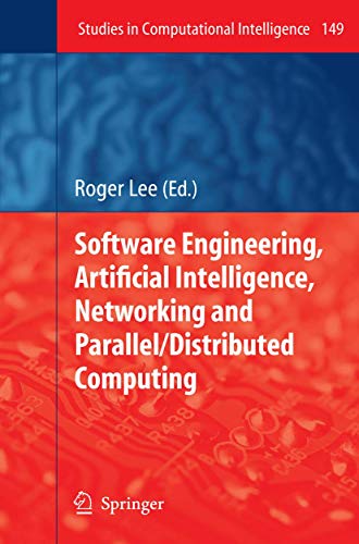 Beispielbild fr Software Engineering, Artificial Intelligence, Networking and Parallel/Distributed Computing zum Verkauf von Buchpark