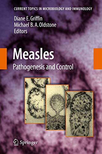 9783540706168: Measles: Pathogenesis and Control (Current Topics in Microbiology and Immunology, 330)