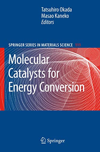 9783540707301: Molecular Catalysts for Energy Conversion: 111 (Springer Series in Materials Science)