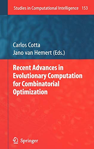 Beispielbild fr Recent Advances in Evolutionary Computation for Combinatorial Optimization (Studies in Computational Intelligence, 153) zum Verkauf von Bulrushed Books