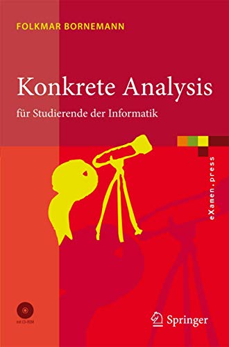 9783540708452: Konkrete Analysis: fr Studierende der Informatik (eXamen.press)